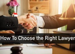 How To Choose the Right Lawyer